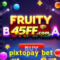 pixtopay bet
